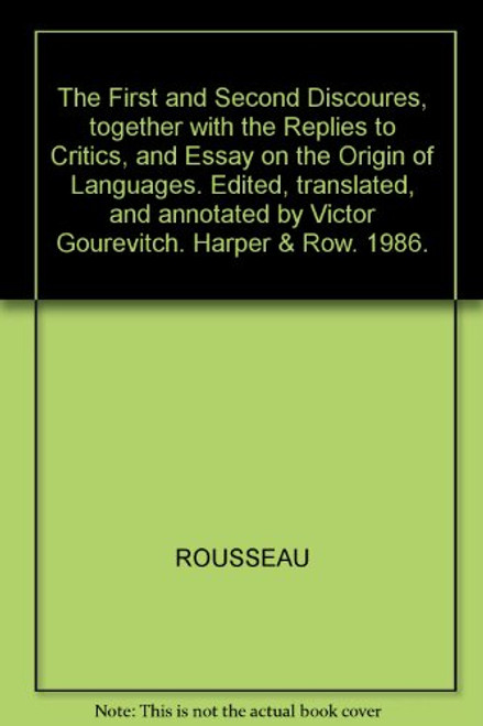 First and Second Discourses (English and French Edition)