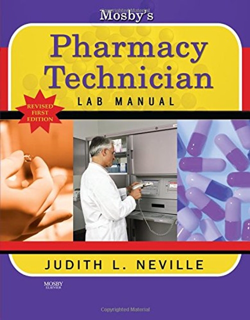 Mosby's Pharmacy Technician Lab Manual