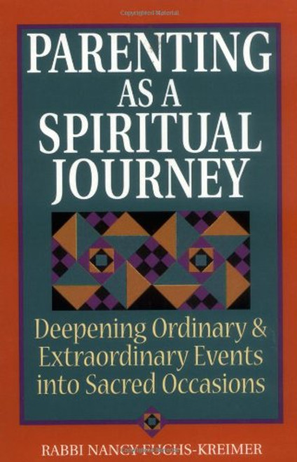 Parenting as a Spiritual Journey