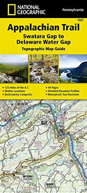 Appalachian Trail, Swatara Gap to Delaware Water Gap [Pennsylvania] (National Geographic Trails Illustrated Map)