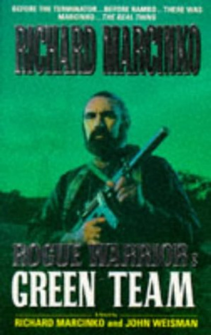 Rogue Warrior: Green Team