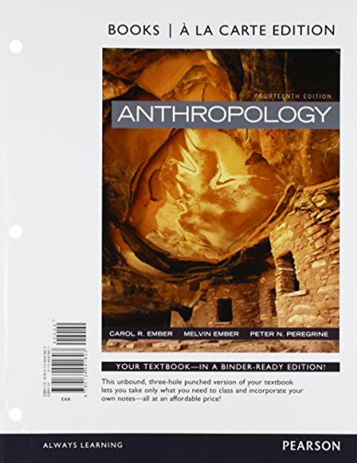 Anthropology , Books a la Carte Edition Plus REVEL -- Access Card Package (14th Edition)