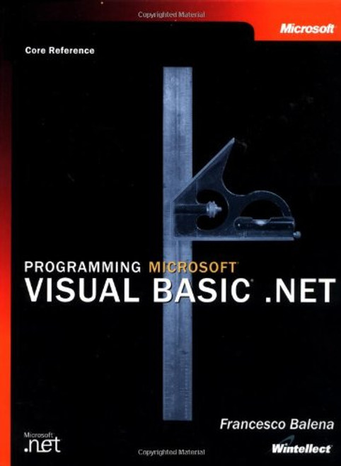Programming Microsoft Visual Basic .NET (Core Reference) (Developer Reference)