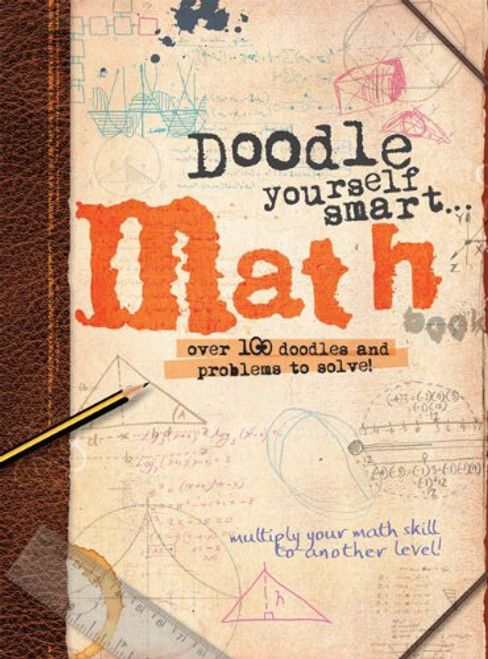 Doodle Yourself Smart . . . Math (Doodle Books)