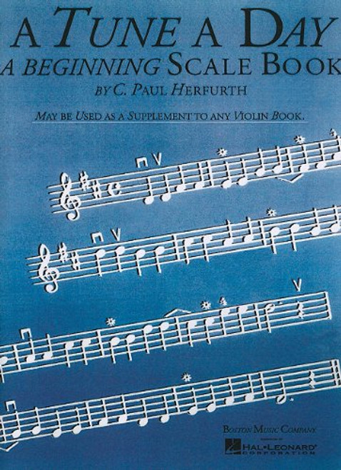 A Tune a Day - Violin: Beginning Scales
