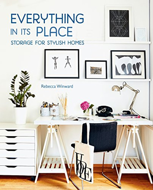 Everything in its Place: Storage for Stylish Homes