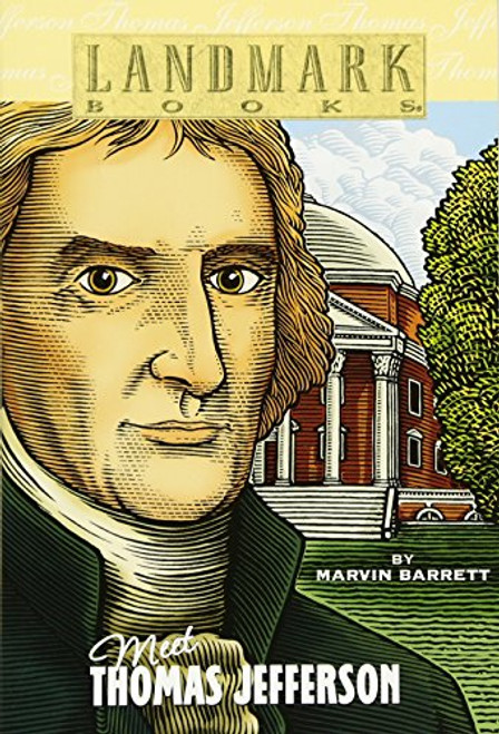 Meet Thomas Jefferson (Landmark Books)