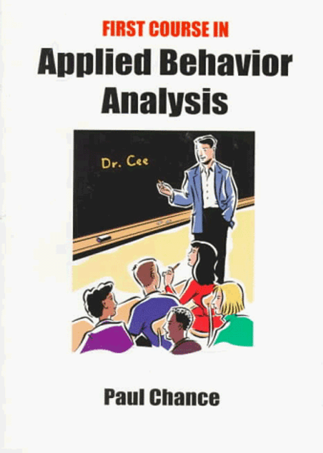 First Course in Applied Behavior Analysis (Psychology)