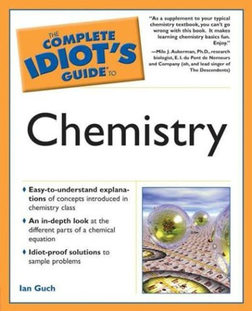 Complete Idiot's Guide to Chemistry (The Complete Idiot's Guide)