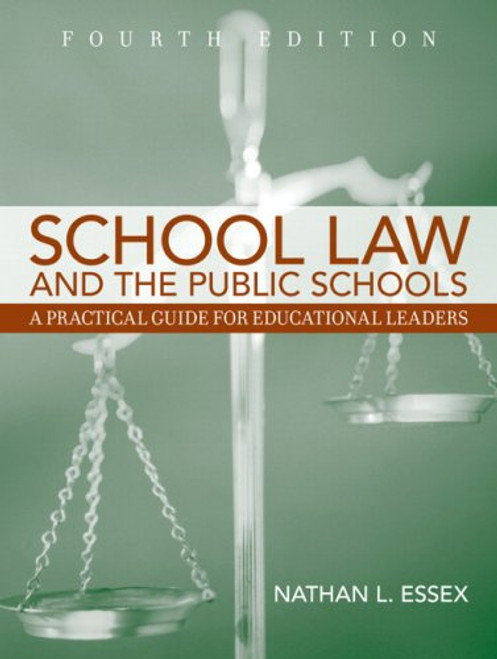 School Law and the Public Schools, 4th Edition