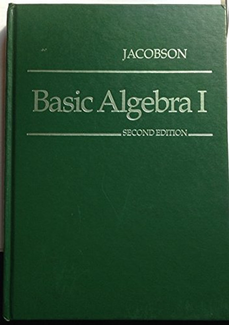 Basic Algebra I (Bk. 1)