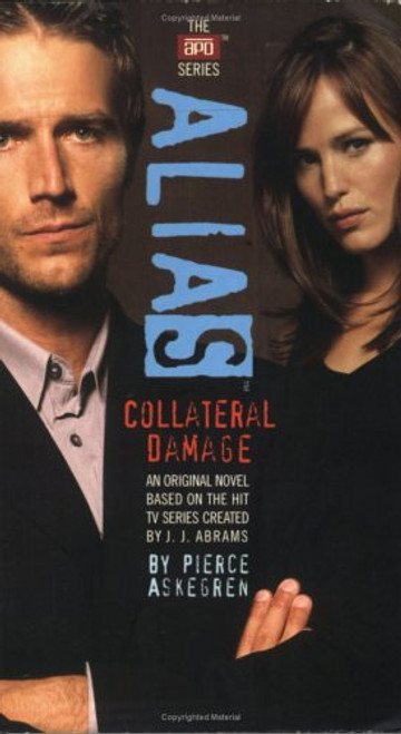 Collateral Damage (Alias)