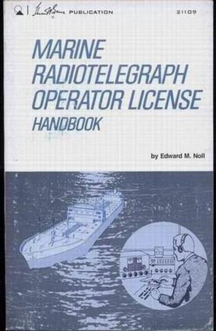 Marine Radiotelegraph Operator License Handbook