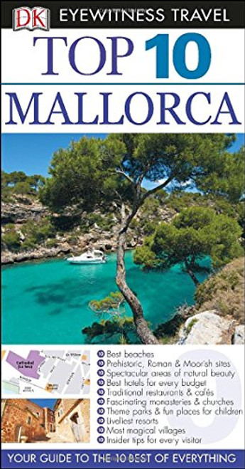 Top 10 Mallorca (Eyewitness Top 10 Travel Guide)