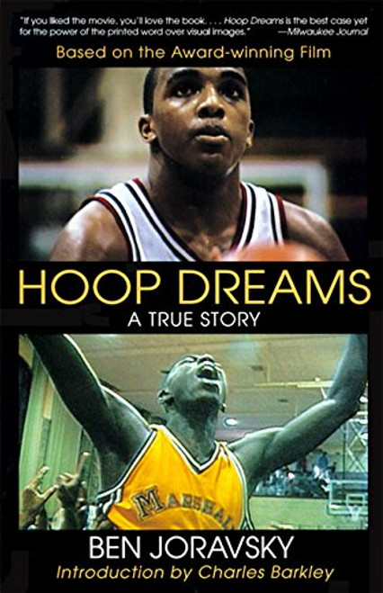 Hoop Dreams: True Story of Hardship and Triumph, The