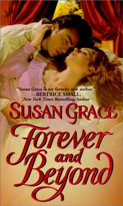 Forever And Beyond (Zebra Historical Romance)