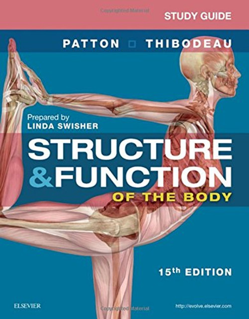 Study Guide for Structure & Function of the Body, 15e