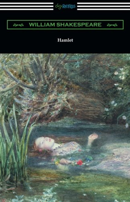 Hamlet (Annotated by Henry N. Hudson with an Introduction by Charles Harold Herford)