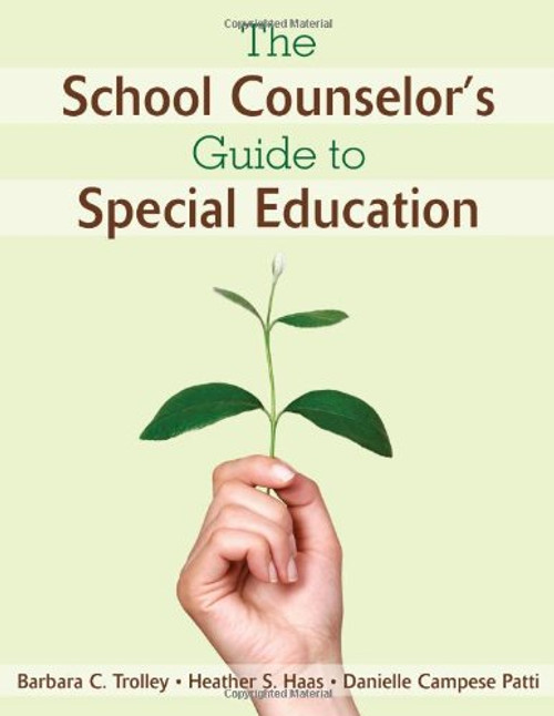 The School Counselors Guide to Special Education