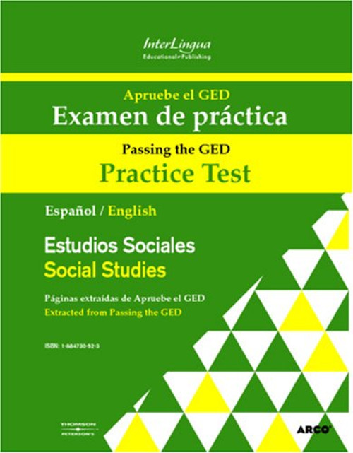 Apruebe el GED Examen de practica - Estudios Sociales: Passing the GED Practice Test - Social Studies (Spanish and English Edition)