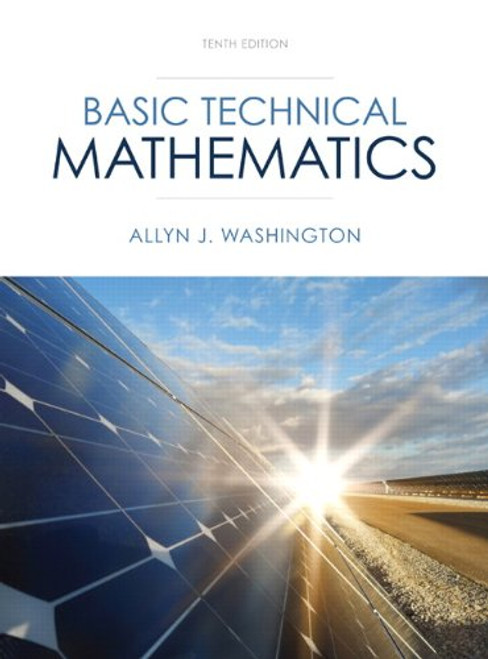 Basic Technical Mathematics (10th Edition)