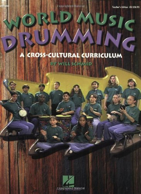 World Music Drumming: A Cross-Cultural Curriculum, Teacher's Edition