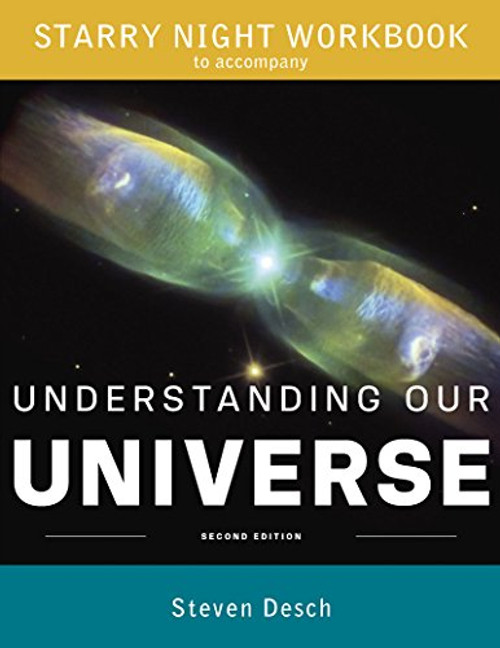 Starry Night Workbook with Starry Night College Software: for Understanding Our Universe, Second Edition