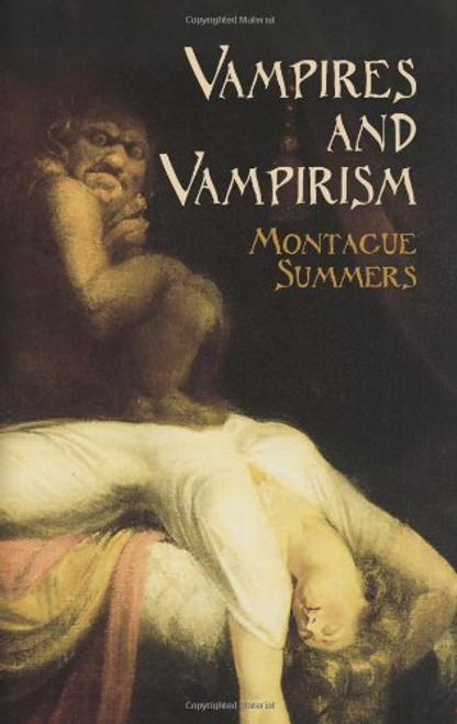 Vampires and Vampirism (Dover Occult)