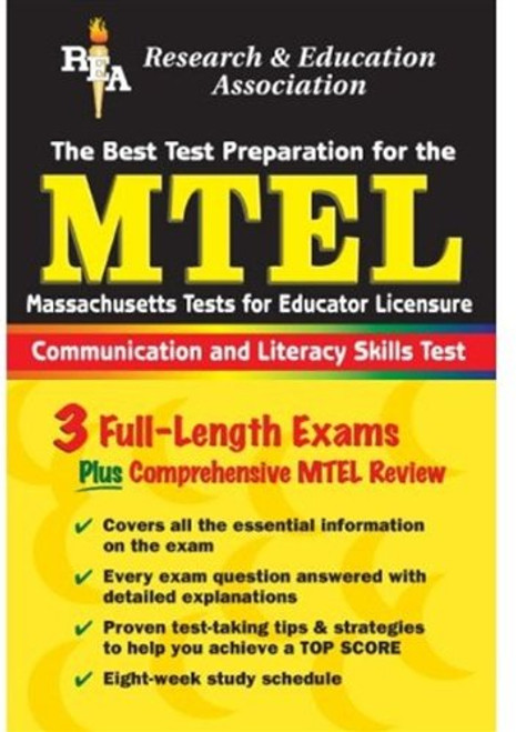 The Best Test Prep for the MTEL (Massachusetts Tests for Educator Licensure): Communication and Literacy Skills Test