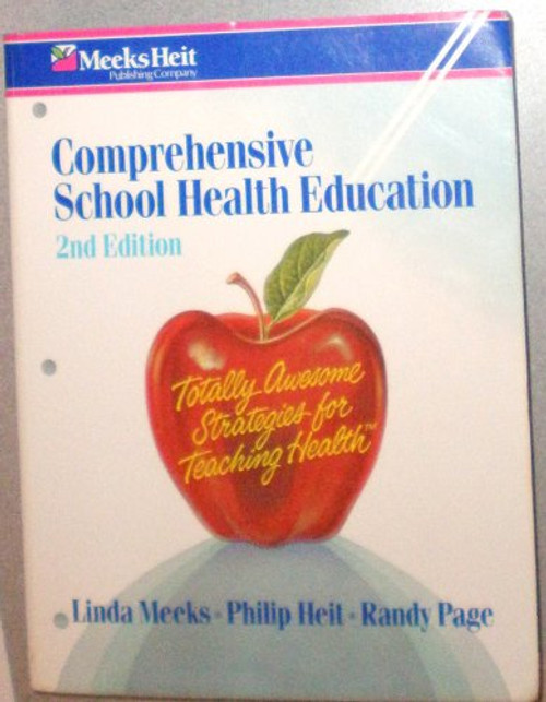 Comprehensive School Health Education: Totally Awesome Strategies for Teaching Health