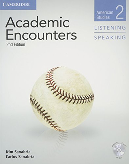 Academic Encounters Level 2 Student's Book Listening and Speaking with DVD: American Studies (American Studies, Level 2)