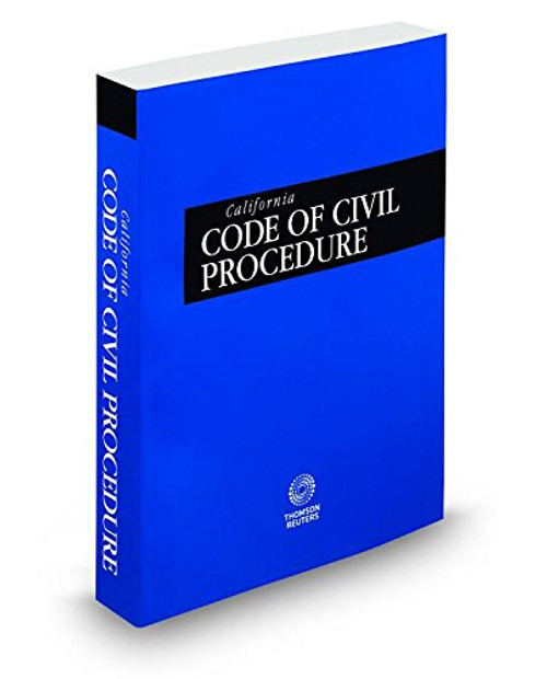 California Code of Civil Procedure, 2015 ed. (California Desktop Codes)