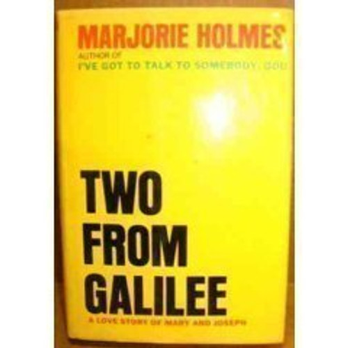 Two From Galilee: A Love Story