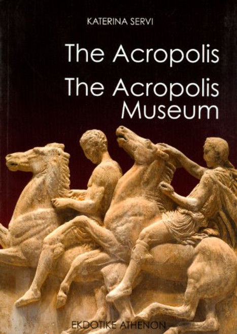 The Acropolis: The New Acropolis Museum