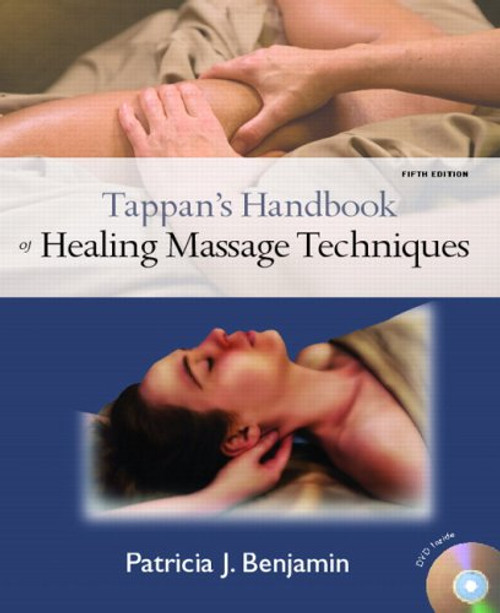 Tappan's Handbook of Healing Massage Techniques (5th Edition)