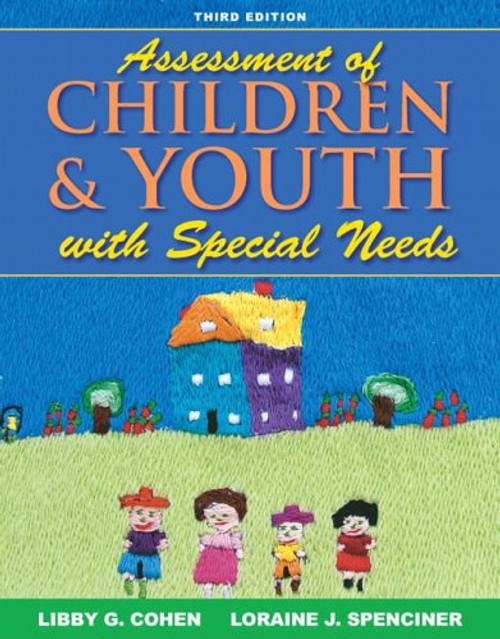 Assessment of Children and Youth with Special Needs (3rd Edition)