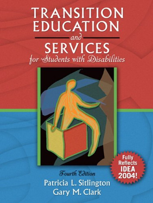 Transition Education and Services for Students with Disabilities (4th Edition)