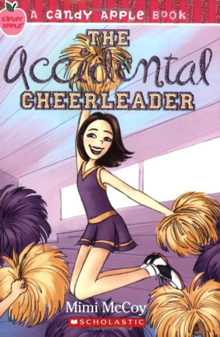 The Accidental Cheerleader (Candy Apple)