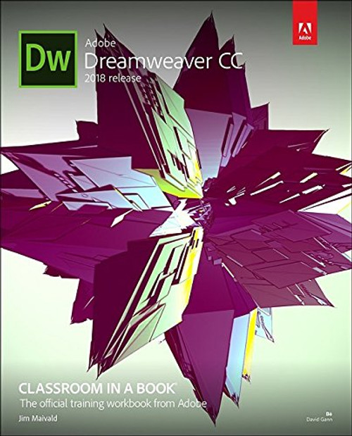 Adobe Dreamweaver CC Classroom in a Book (2018 release)