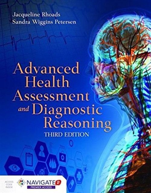 Advanced Health Assessment and Diagnostic Reasoning: Includes Navigate 2 Premier Access