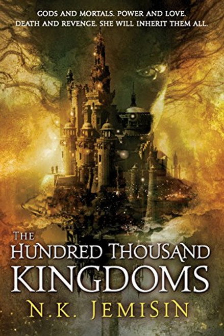 The Hundred Thousand Kingdoms, Book 1 (The Inheritance Trilogy)