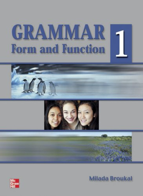 Grammar Form and Function, Book 1
