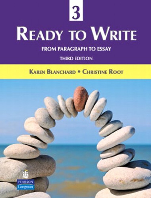 Ready to Write 3: From Paragraph to Essay (3rd Edition)