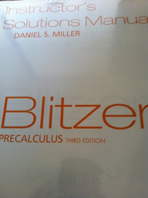 Blitzer Precalculus: Instructor's Solutions Manual