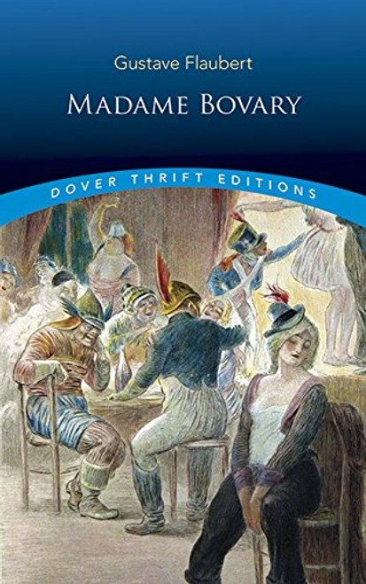 Madame Bovary (Dover Thrift Editions)