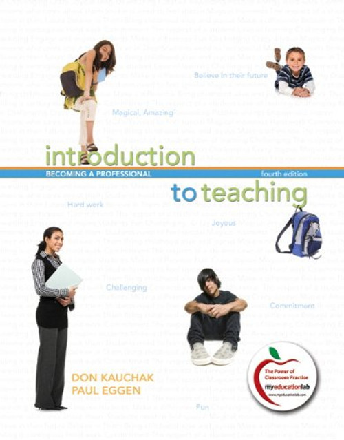 Introduction to Teaching: Becoming a Professional (4th Edition)