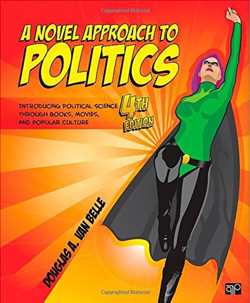 A Novel Approach to Politics; Introducing Political Science through Books, Movies, and Popular Culture