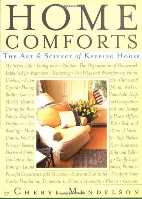 Home Comforts: The Art and Science of Keeping House