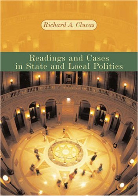 Readings and Cases in State and Local Politics