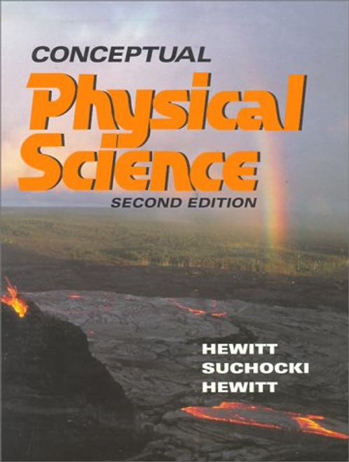 Conceptual Physical Science (2nd Edition)